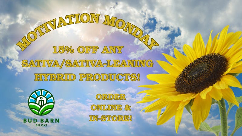 Bud Barn MOTIVATION MONDAY