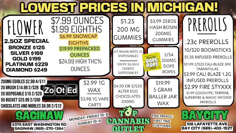 Top Cannabis Outlet - Saginaw LOWEST PRICES IN MI! BEST DEALS! BAYCITY SAGINAW
