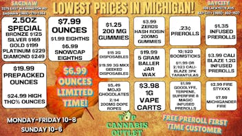 Top Cannabis Outlet - Saginaw LOWEST PRICES IN MI SAGINAW AND BAY CITY $6.99OZ !