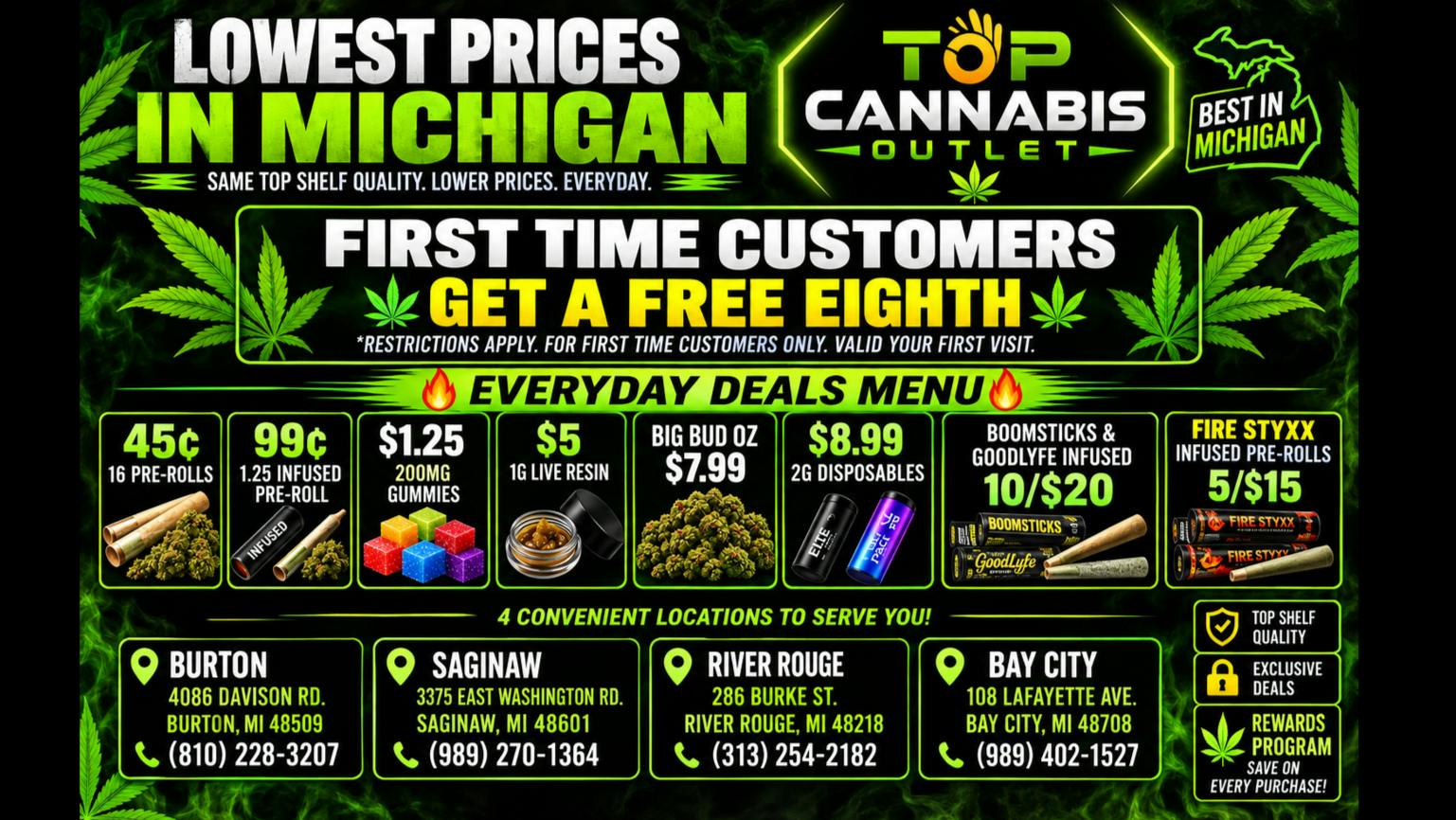 Top Cannabis Outlet - NOW OPEN! FIRST TIME FREE EIGHTH! LOWEST PRICES IN MI!