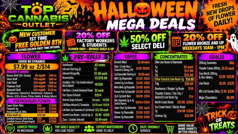 Top Cannabis Outlet - NOW OPEN! LOWEST PRICE IN MICHIGAN NEW FLOWER DROP NEW DEALS