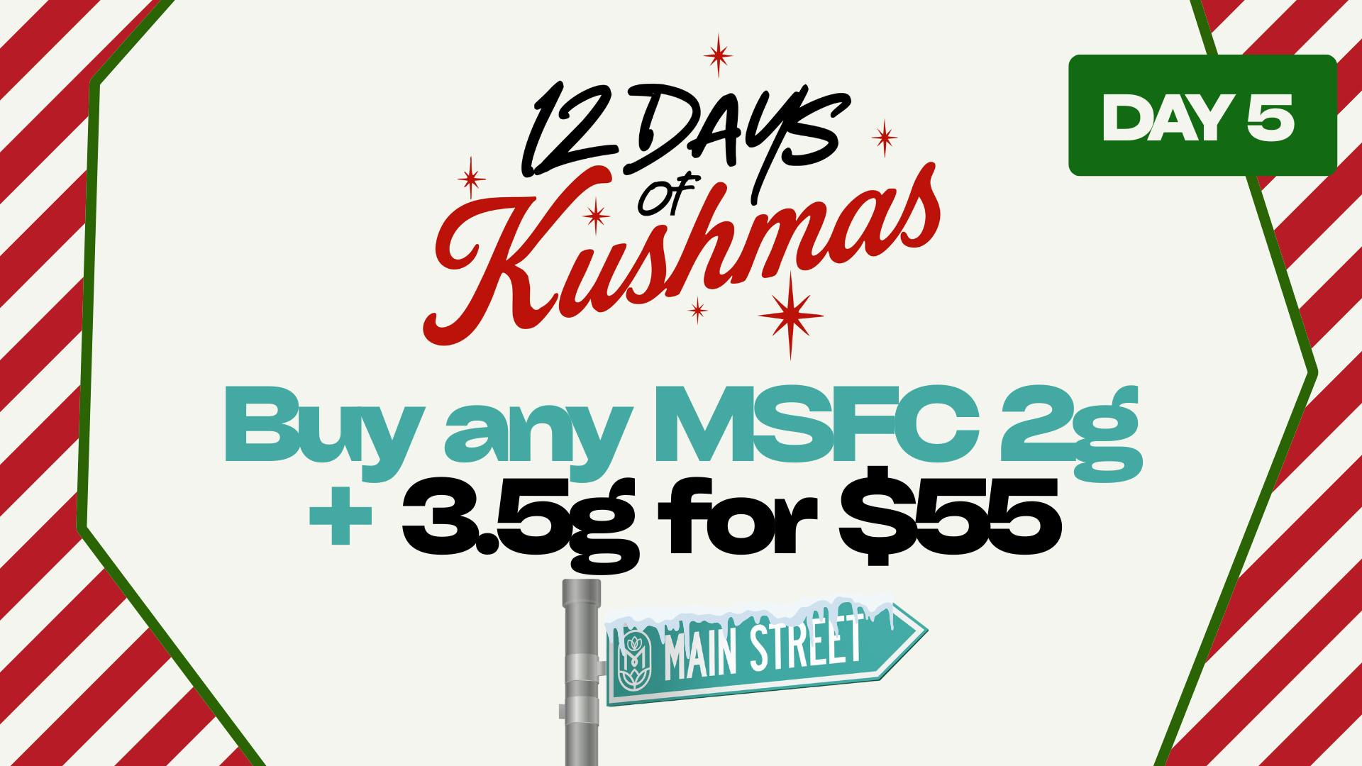 Mary & Main Buy any MSFC 2g + 3.5g for $55