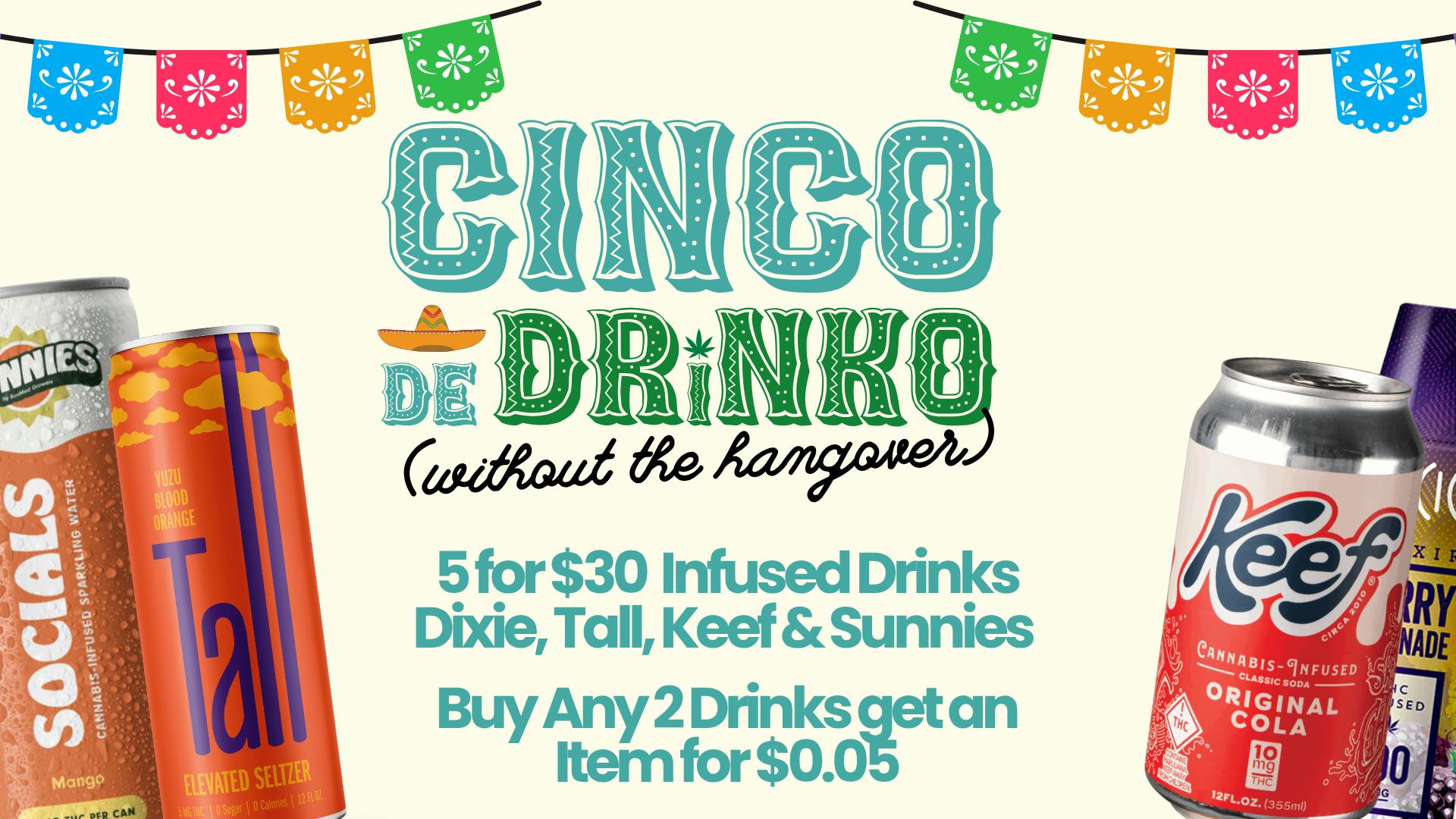 Mary & Main Cinco de Drinko Deals: See Image For Details