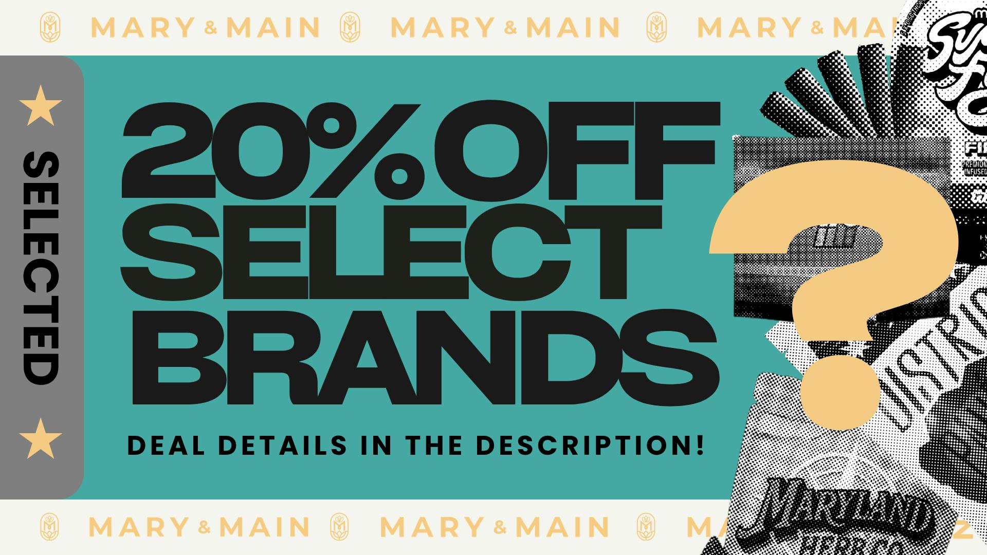 Mary & Main 20% Off Sunmed, Verano & Wyld (All Categories)
