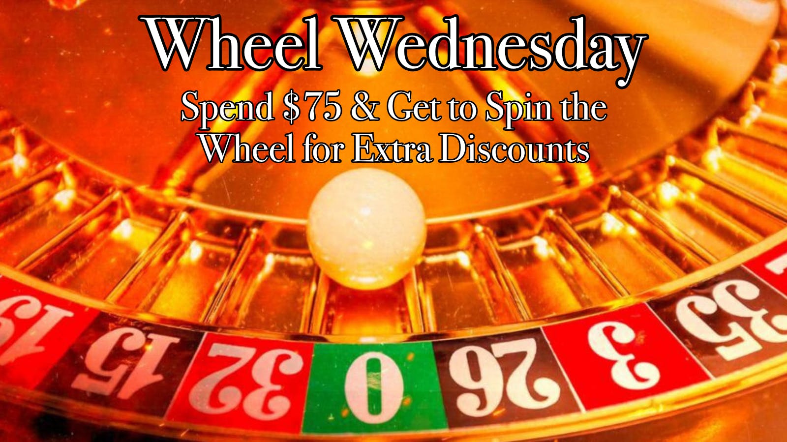 The Green Standard Starkville Wheel Wednesday - Spend $75 & Spin the Wheel