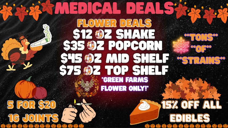 Green Farms MEDICAL DEALS AT GREEN FARMS