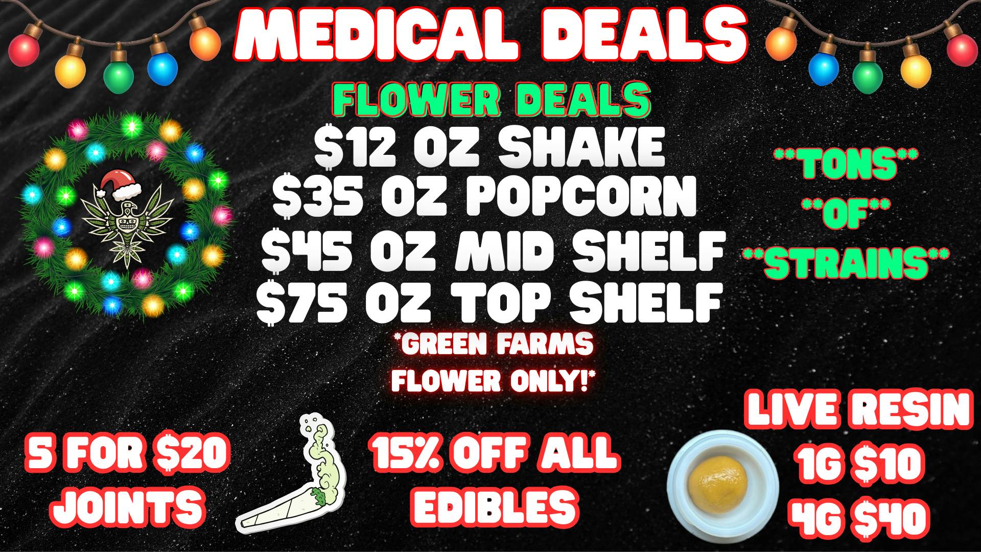 Green Farms MEDICAL DEALS AT GREEN FARMS