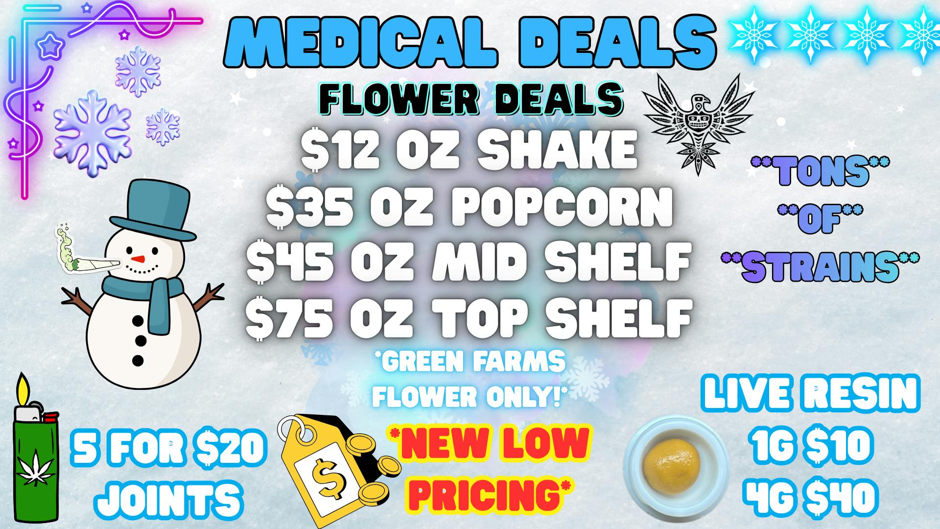 Green Farms MEDICAL DEALS AT GREEN FARMS