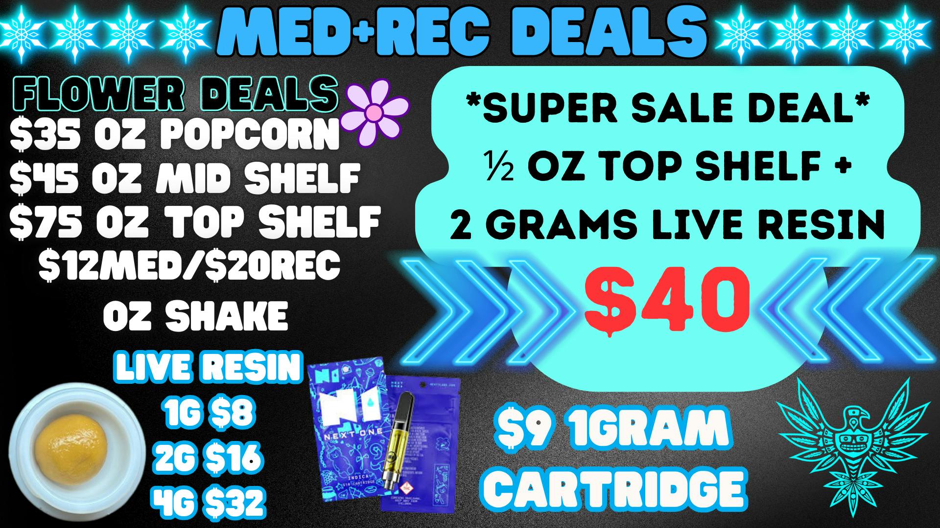 Green Farms MED+REC DEALS @ GREEN FARMS!