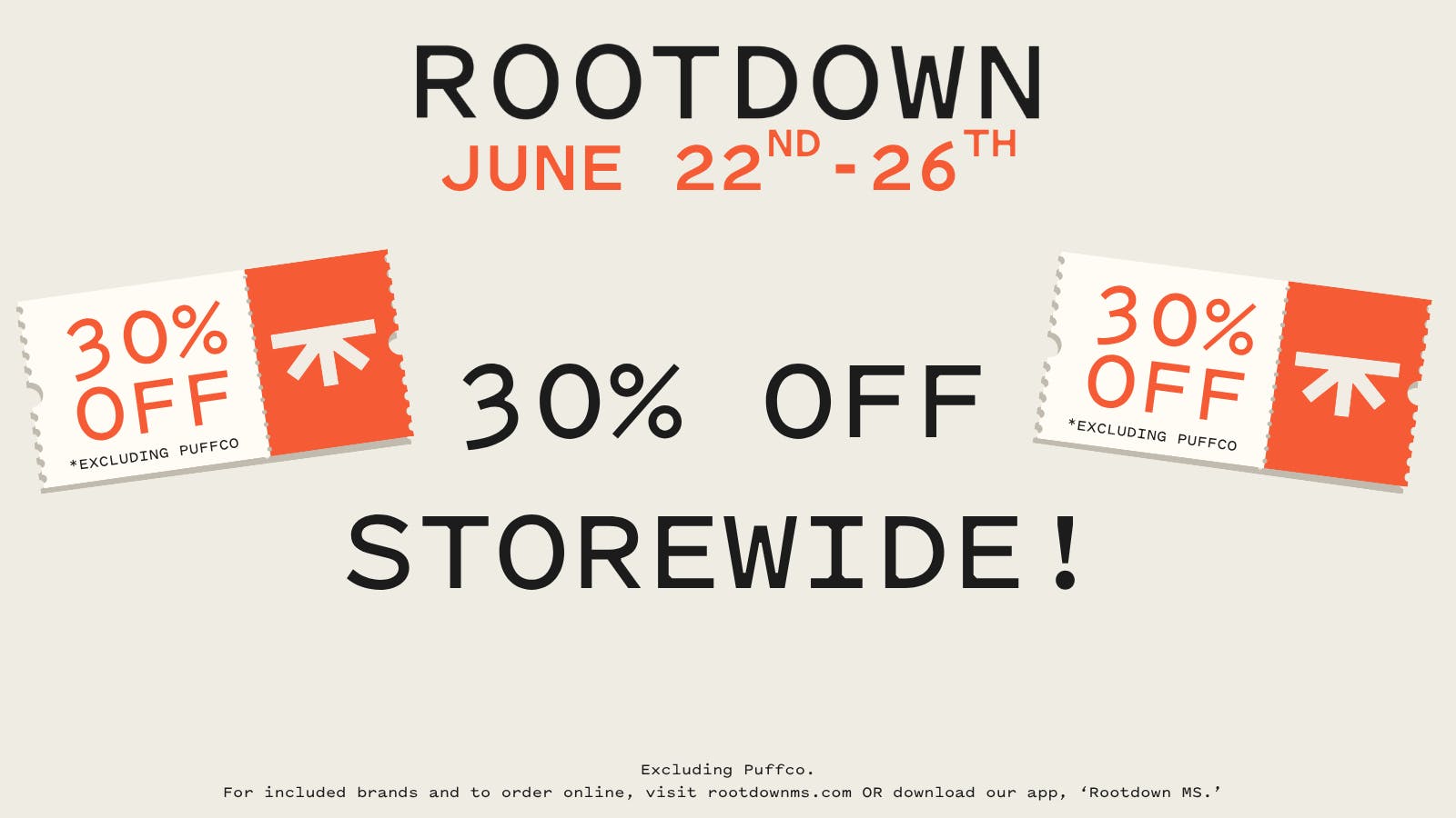 Rootdown - Pascagoula 30% OFF STOREWIDE!
