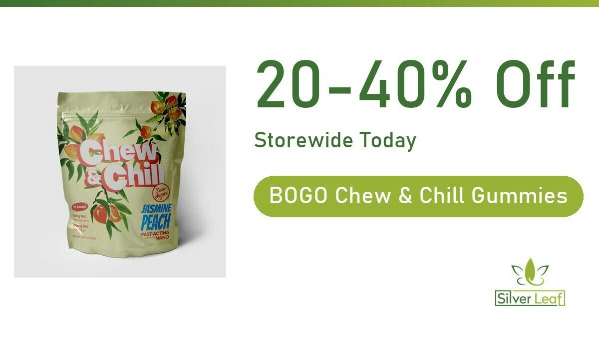 SilverLeaf Wellness BOGO Chew & Chill Gummies + 20-40% Off Storewide