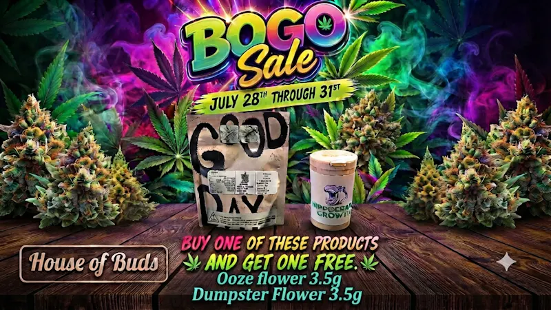 House of Buds BOGO SALE July 28th-31st