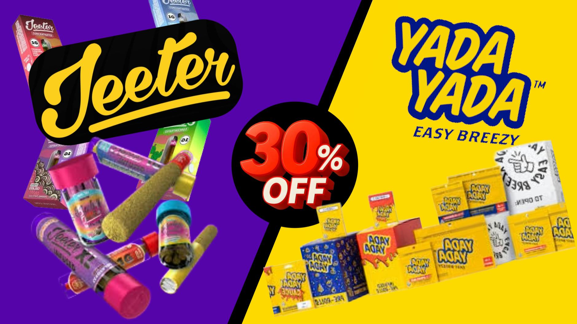 Presidio GET 30% OFF ALL JEETER & YADA YADA PRODUCTS!!
