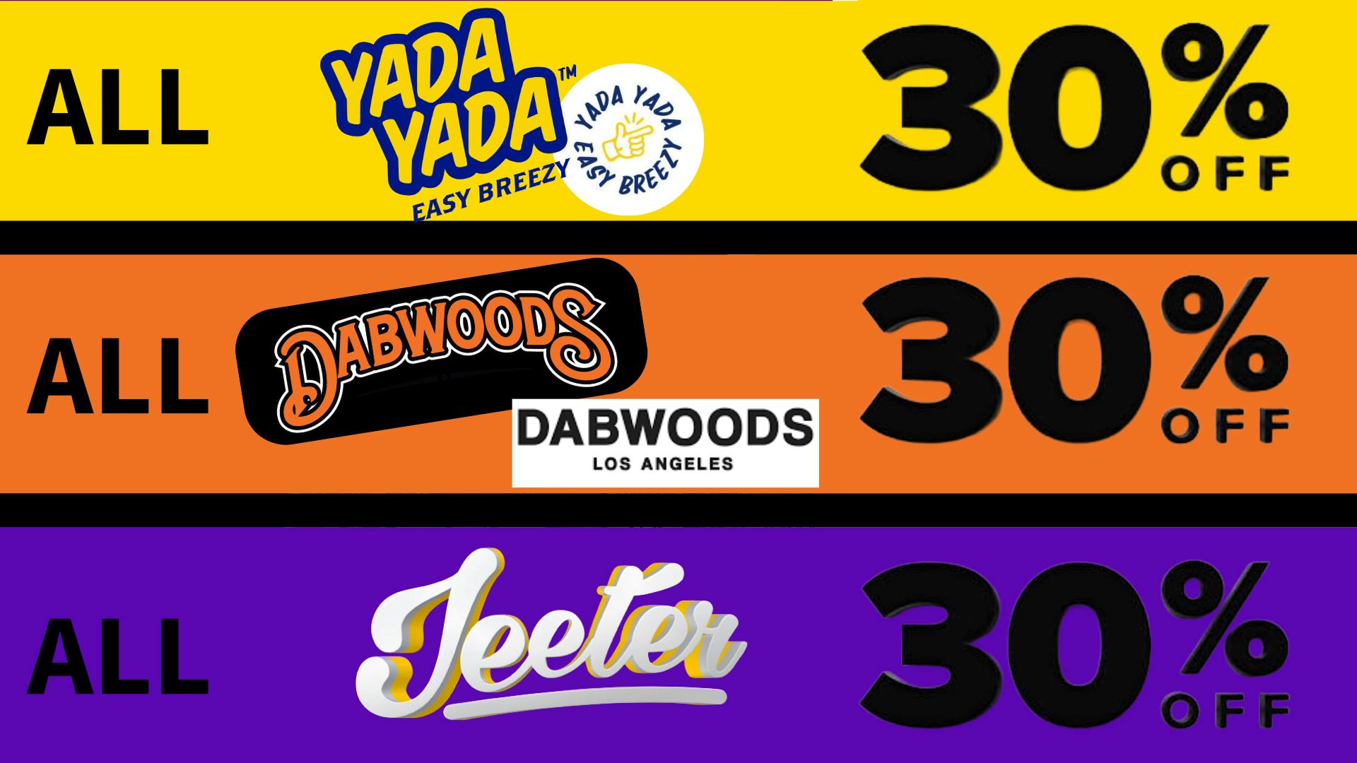 Presidio GET 30% OFF ALL JEETER & YADA YADA PRODUCTS!!