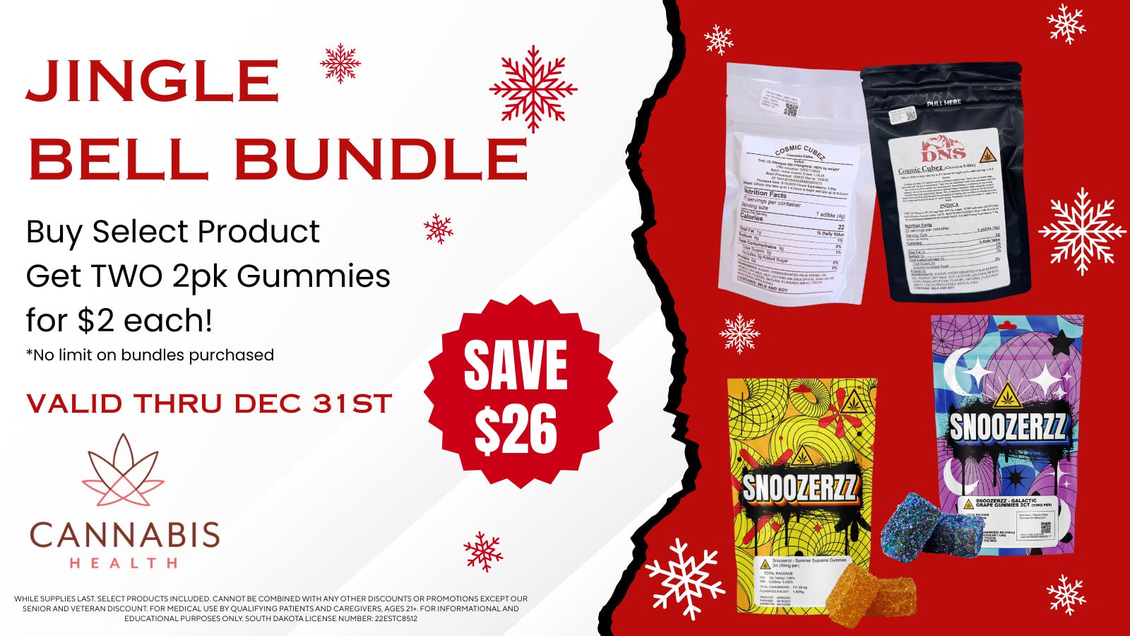 Cannabis Health Buy SELECT Product, Get TWO 2pk Gummy for $2 EACH!