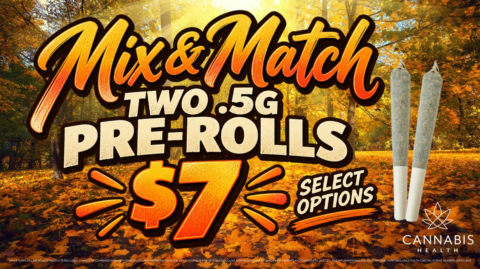 Cannabis Health $7 Mix & Match Two .5g Pre-Rolls