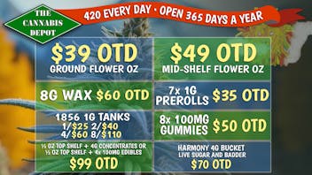 The Cannabis Depot - Denver 🍂 $49 Mid-Shelf OZ OTD, 8 GUMMIES $50, + MORE