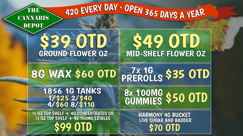The Cannabis Depot - Denver 🍂 $49 Mid-Shelf OZ OTD, 8 GUMMIES $50, + MORE