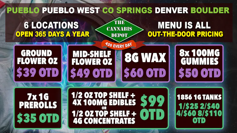 The Cannabis Depot - Denver 🌿 $49 Mid-Shelf OZ OTD | $39 Ground OZ OTD 💨