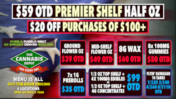 The Cannabis Depot Boulder 🇺🇸 $59 OTD Premier Shelf Half OZ 💥