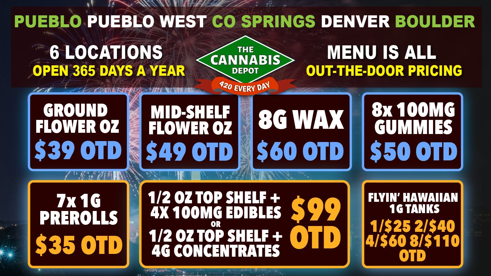 The Cannabis Depot Boulder 🇺🇸 $49 Mid-Shelf OZ OTD, 8x Gummies $50 OTD 🇺🇸