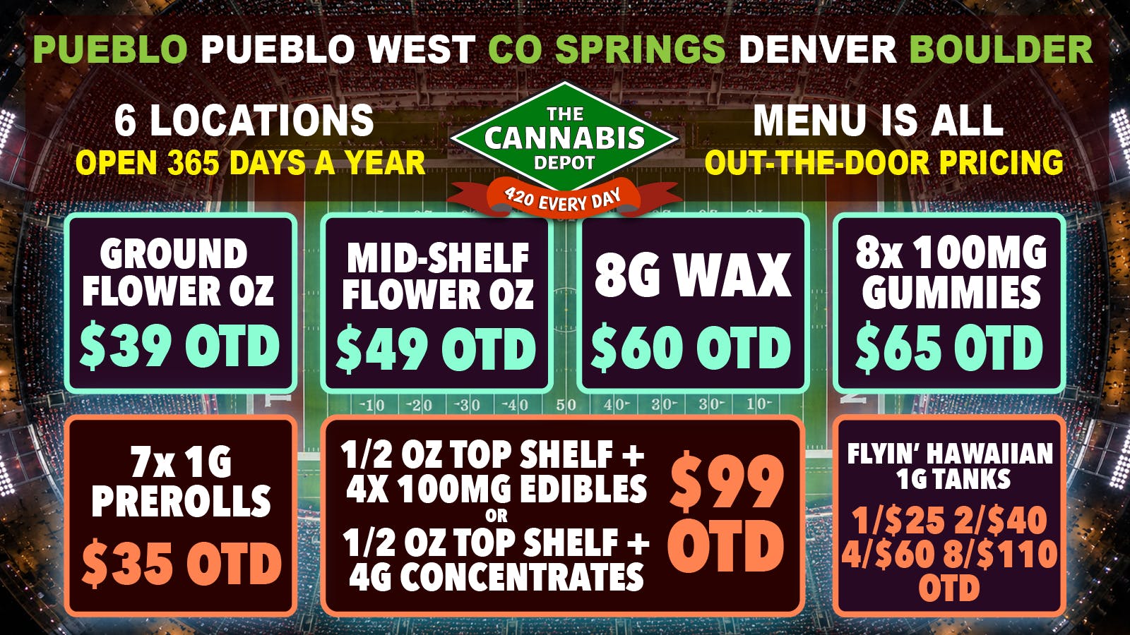 The Cannabis Depot Boulder ☀️ $49 Mid-Shelf OZ OTD, 8x Gummies $65 OTD 🌿