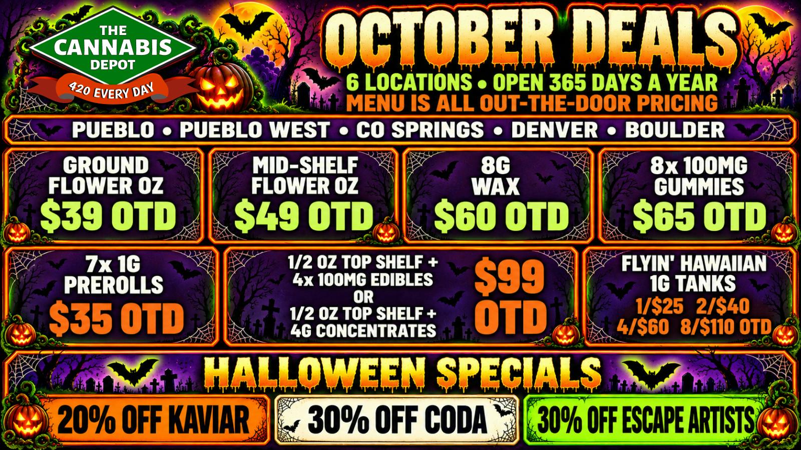 The Cannabis Depot - S Tejon 🎃 $49 Mid-Shelf OZ OTD 👻 20% Off Kaviar
