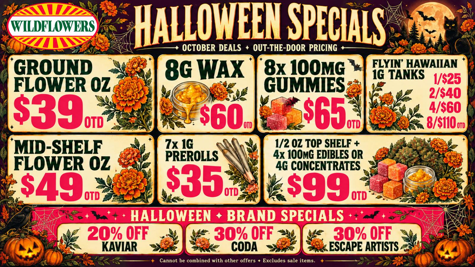 Wildflowers Dispensary 🎃 $49 Mid-Shelf OZ OTD 👻 20% Off Kaviar