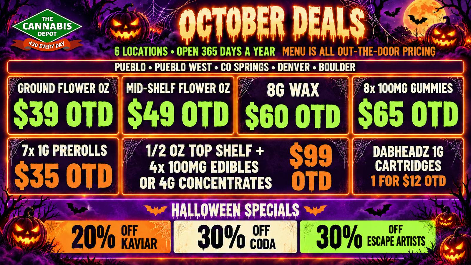 The Cannabis Depot Boulder 🎃 $49 Mid-Shelf OZ OTD 👻 20% Off Kaviar