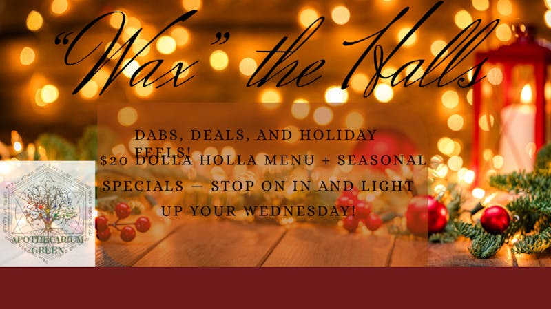 Apothecarium Green 🕯️ “Wax” the Halls Wednesday