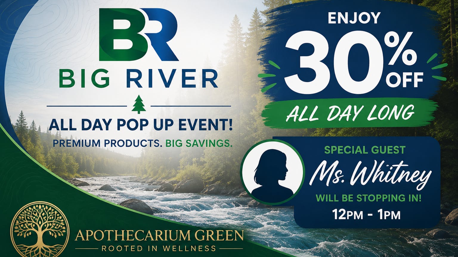 Apothecarium Green 🌊 Big River Pop-Up Event – All Day! 🌊