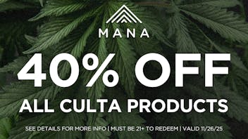 Mana Supply Co. Edgewater 40% OFF ALL CULTA PRODUCTS