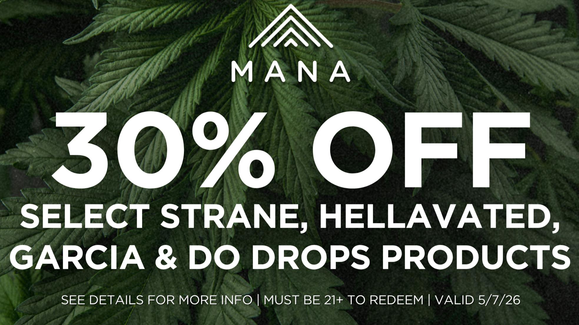 Mana Supply Co. Edgewater 30% off Strane, Hellavated. Garcia, & Do Drops