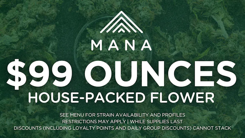 Mana Supply Co. Middle River $99 House Packed Ounces