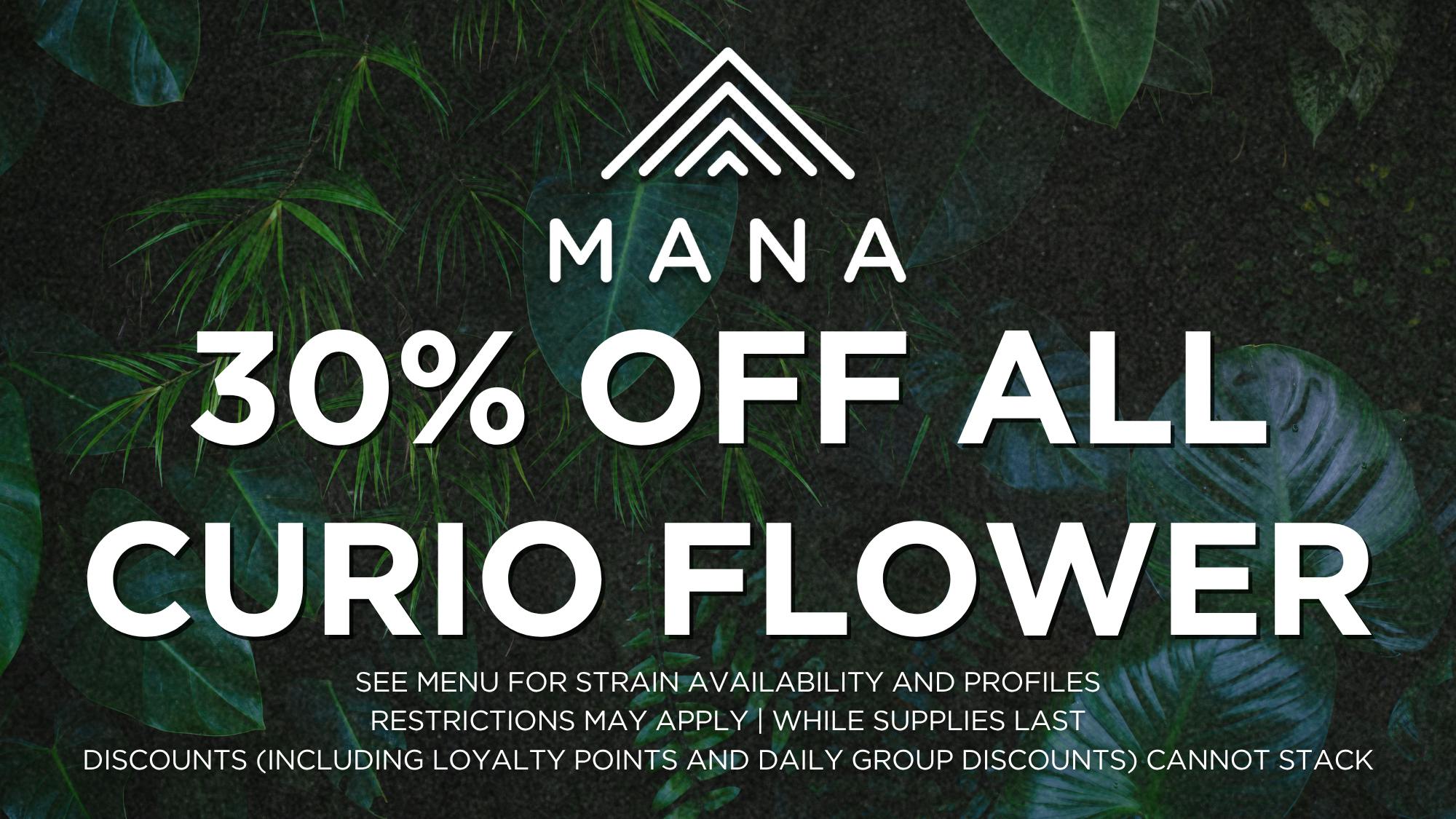 Mana Supply Co. Edgewater 30% off Curio flower (3.5g | 5g | 14g)
