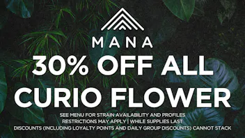 Mana Supply Co. Edgewater 30% off Curio flower (3.5g | 5g | 14g)