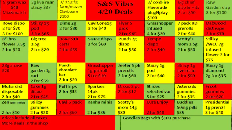 S & S Vibes 420 special deals