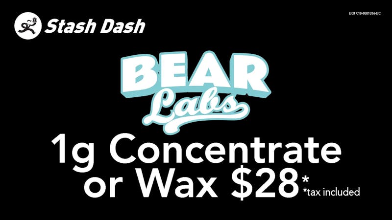 Stash Dash Bear Labs | 1g Concentrate or Wax for $28*
