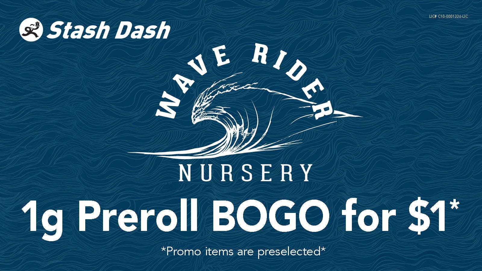 Stash Dash Wave Rider 1 Gram Preroll BOGO for $1*