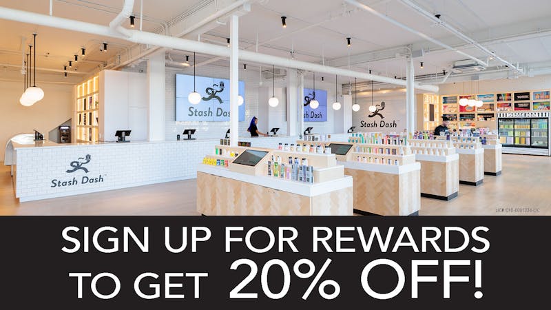 Stash Dash Sign Up for Rewards to Receive 20% Off!