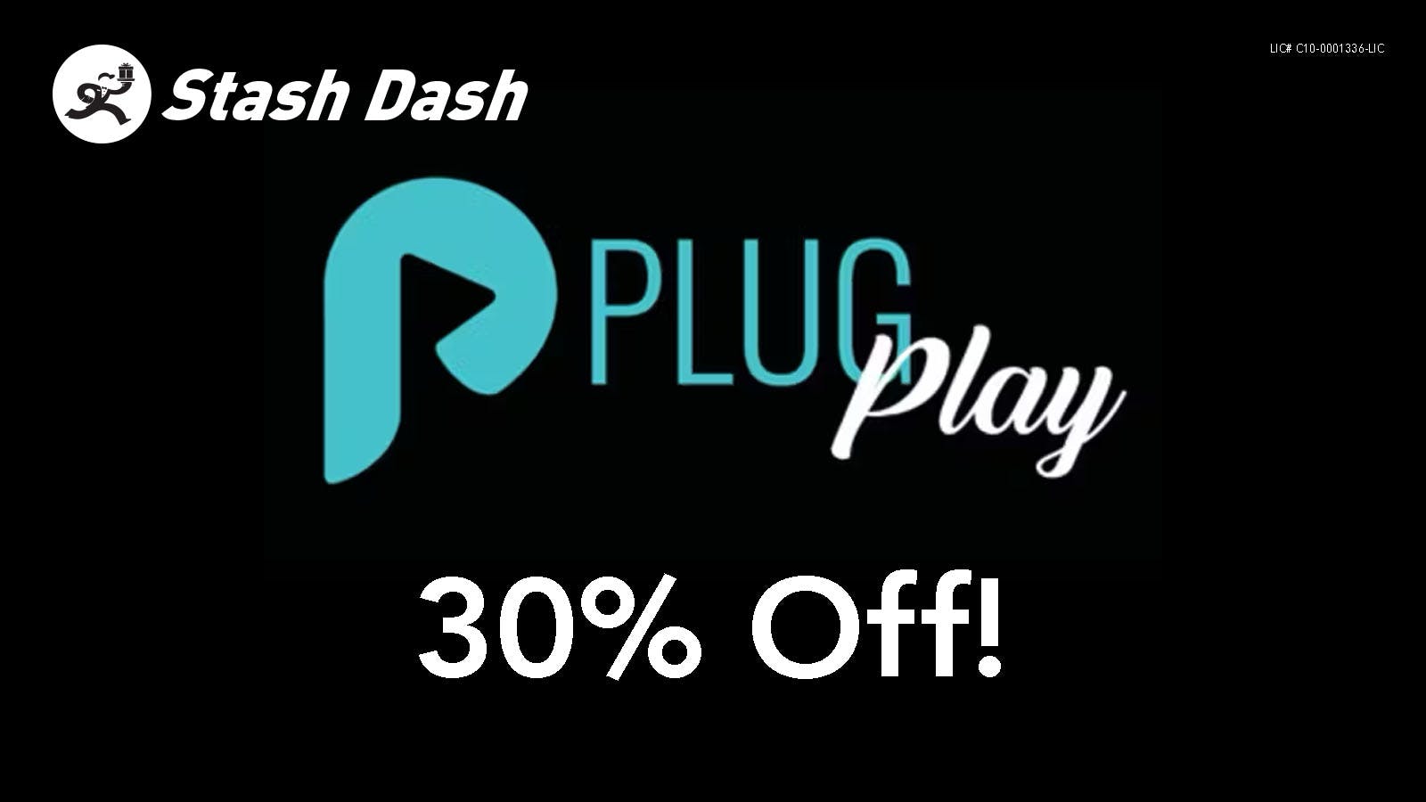 Stash Dash Plug Play 30% Off!