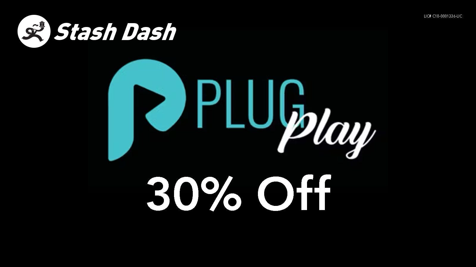 Stash Dash Plug Play 30% Off*