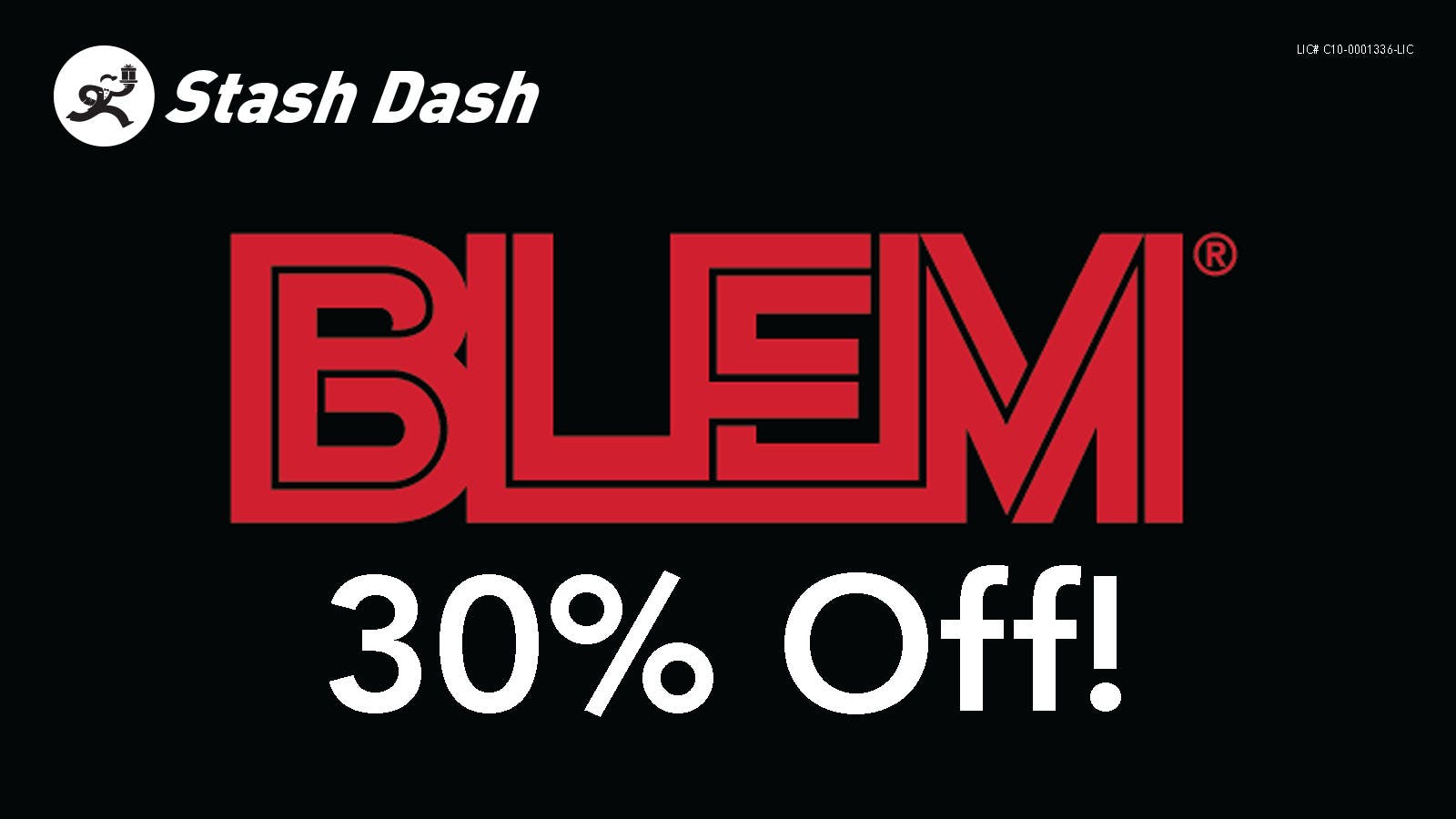 Stash Dash BLEM - 30% Off!*