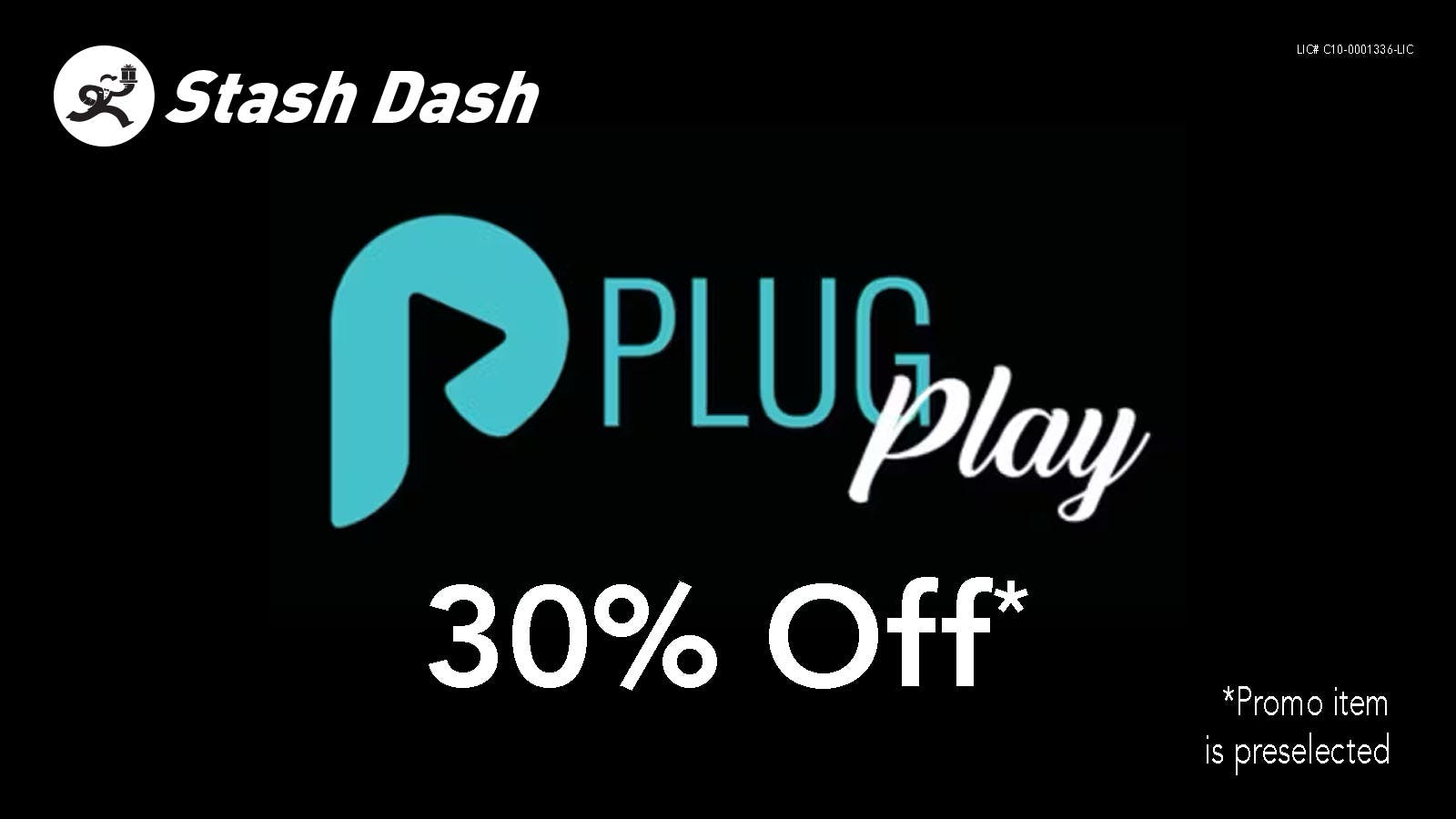 Stash Dash PLUGPLAY 30% Off*