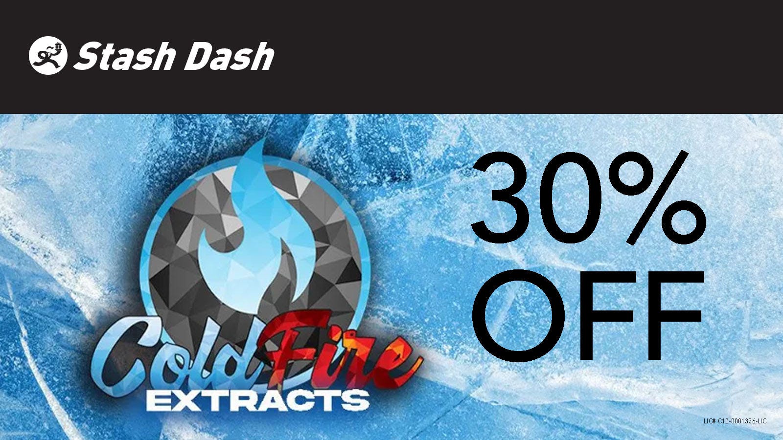 Stash Dash ColdFire 30% Off*