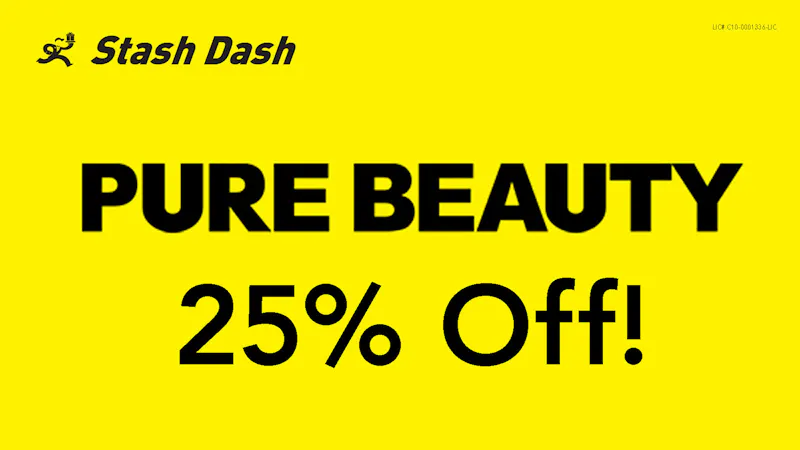 Stash Dash PURE BEAUTY 25% Off*