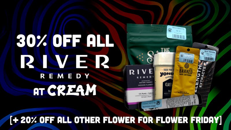 Cream Cannabis Company 30% Off All River Remedy