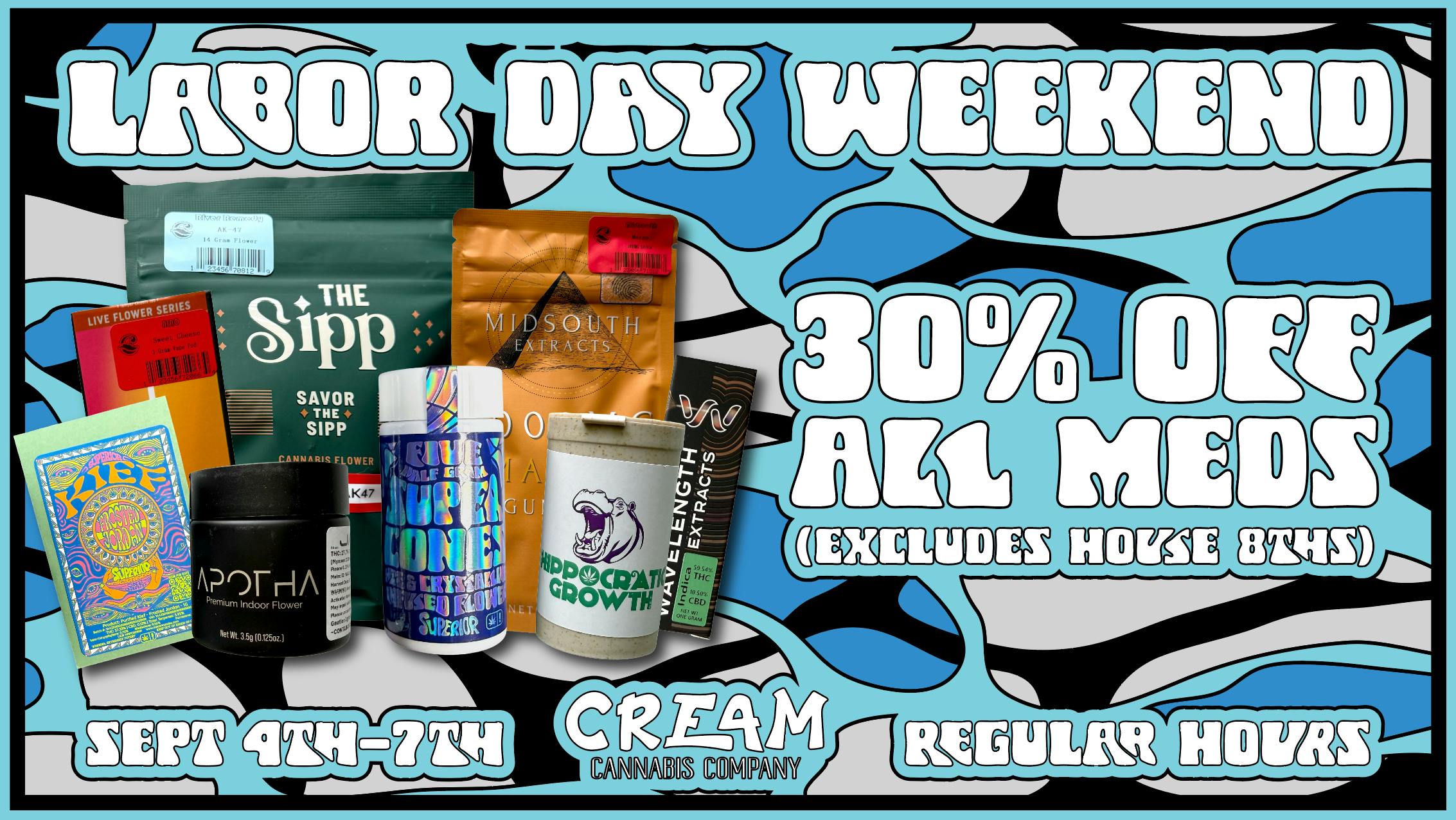 Cream Cannabis Company Labor Day Weekend Sale! 30% Off All Meds