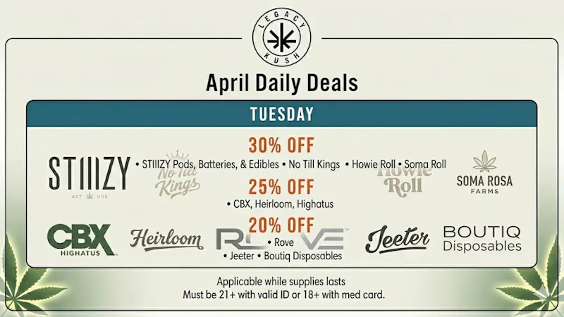 LEGACY KUSH ⭐️ Tuesday Deals! ⭐️