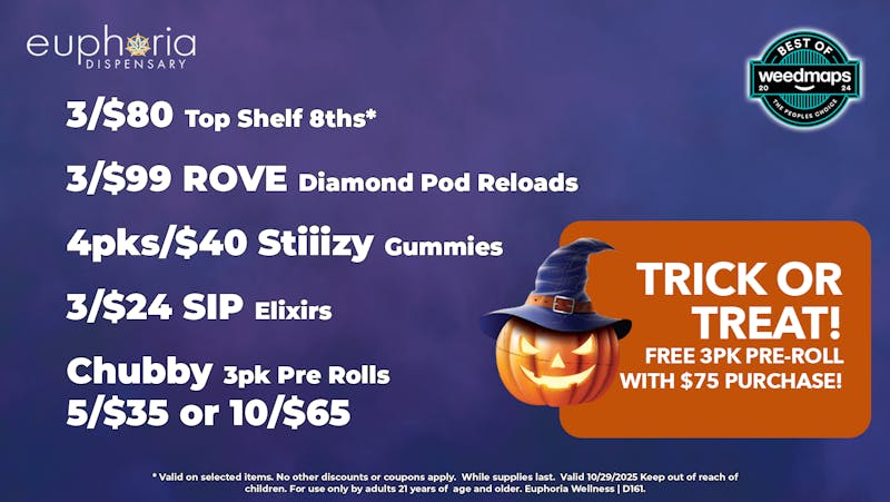 Euphoria Wellness - Marijuana Dispensary 3/$80 Top Shelf 8ths | 3/$99 Rove Diamond Reloads